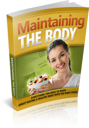 Maintaining The Body